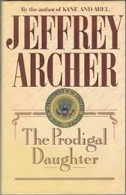 The Prodigal Daughter,  Jeffrey Archer