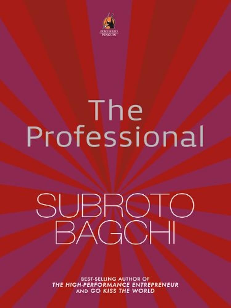 The Professional, Subroto Bagchi