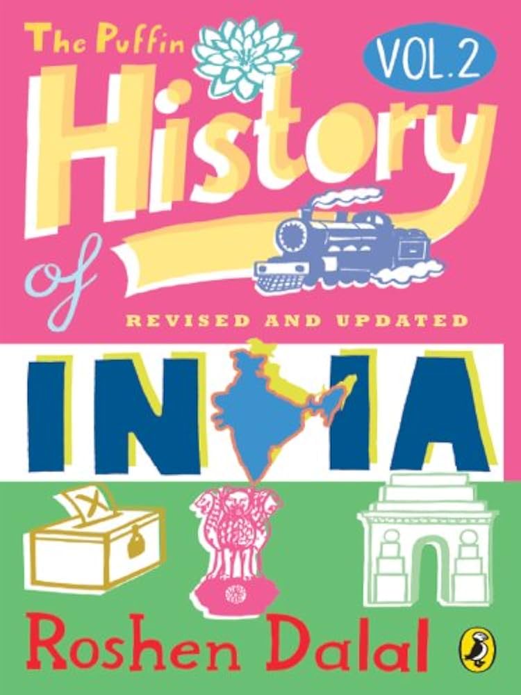 The Puffin History of India Volume 2 By Roshen Dalal