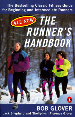 The Runner's Handbook By Bob Glover