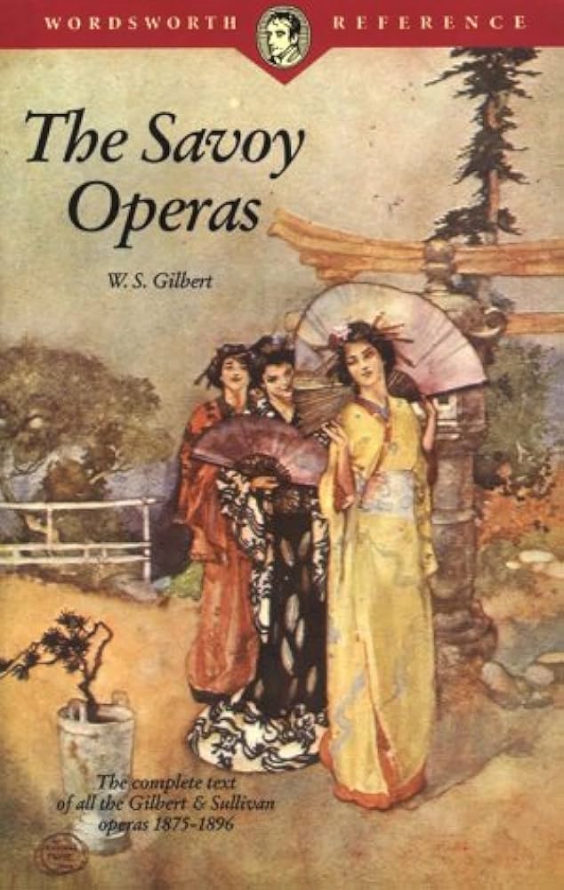The Savoy Operas By W.S. Gilbert