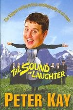 The Sound of Laughter By Peter Kay