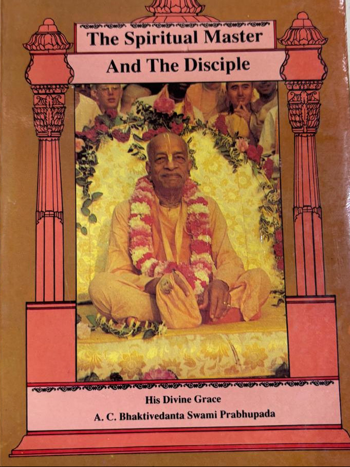 The Spiritual Master And The Disciple His Divine Grace By A. C. Bhaktivedanta Swami Prabhupada online second hand books