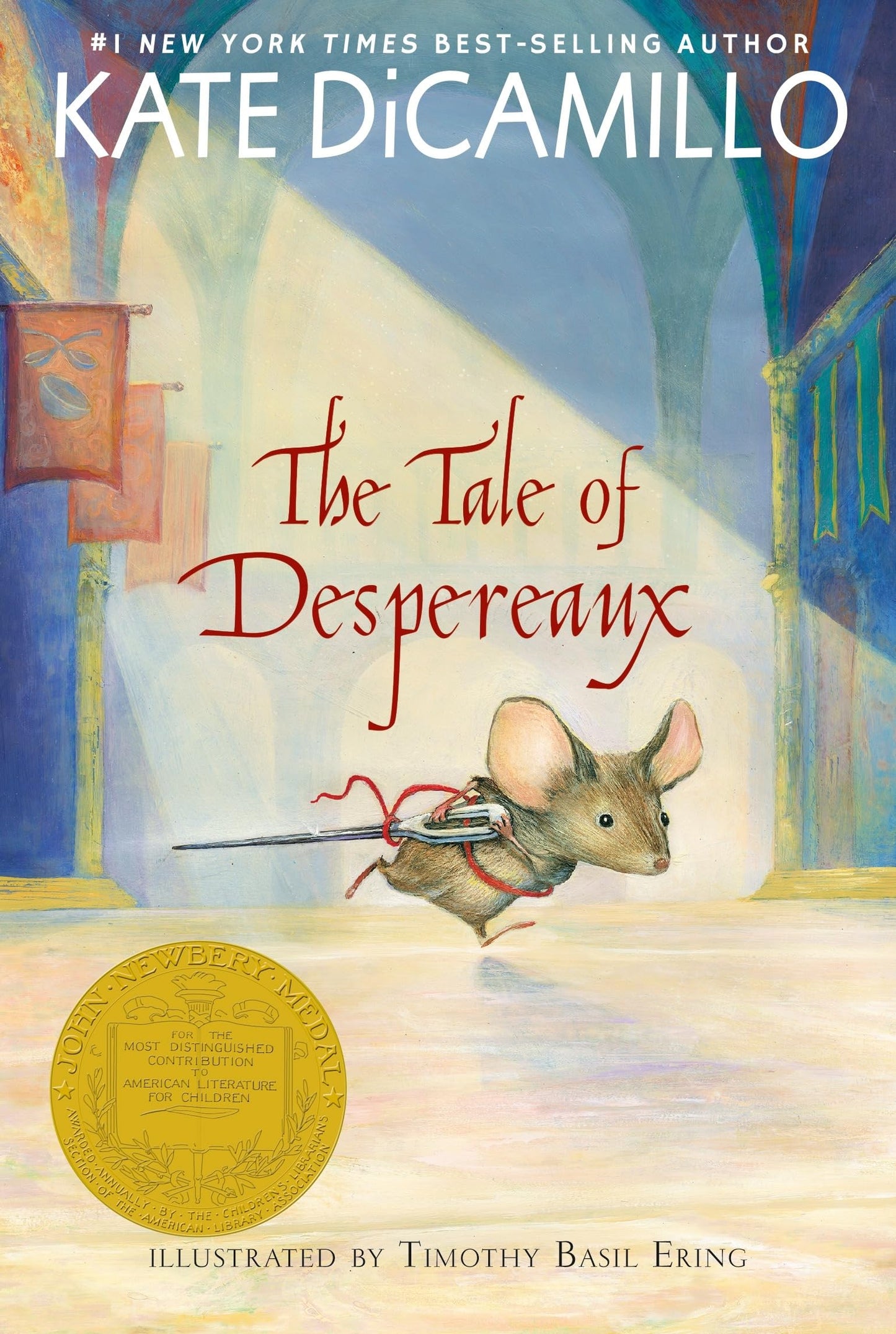 The Tale of Despereaux By Kate DiCamillo