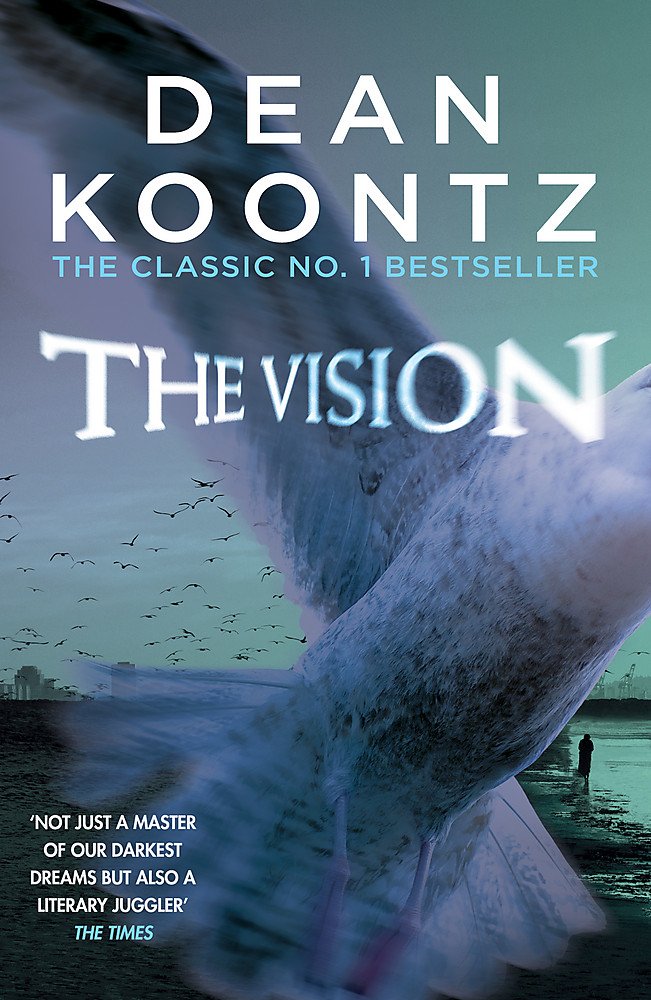 The Vision  by Dean Koontz