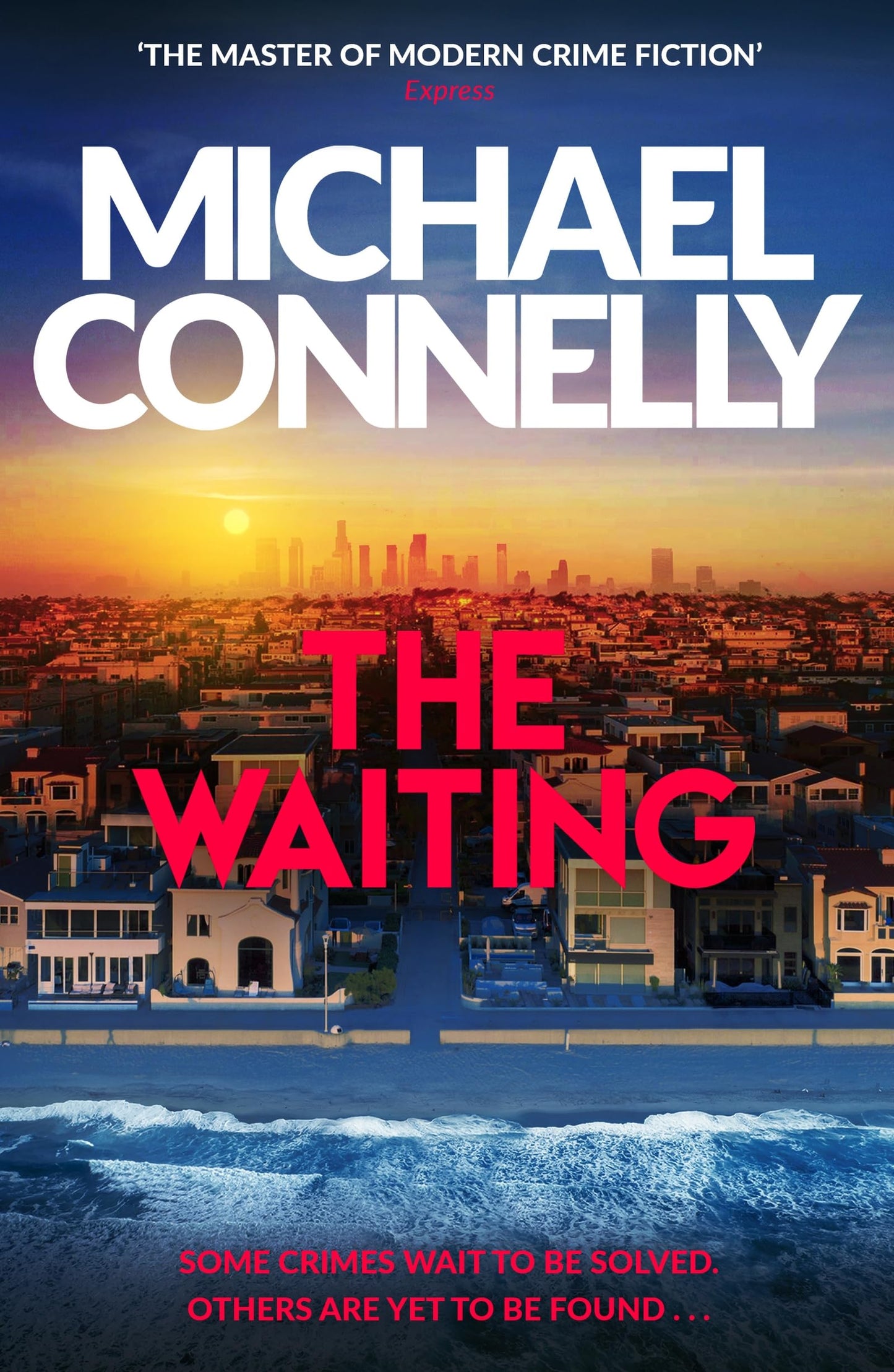 The Waiting By Michael Connelly
