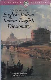 The Wordsworth English-Italian Italian-English Dictionary By Wordsworth Editions Ltd