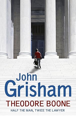 Theodore Boone: Theodore Boone 1
by John Grisham