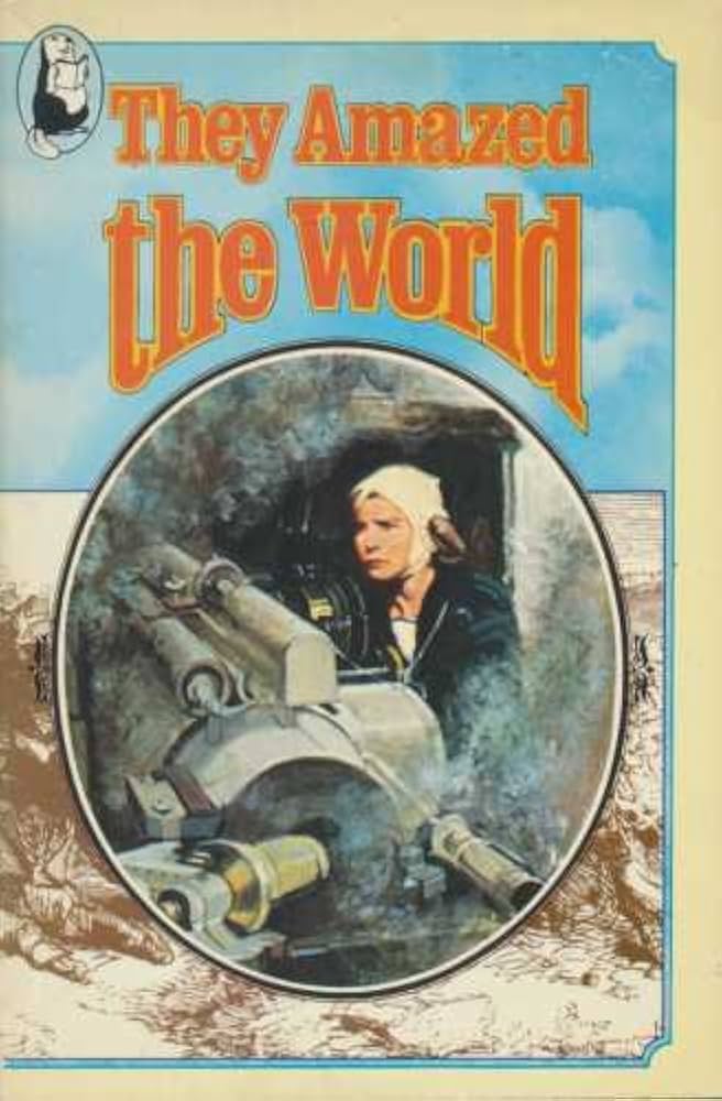 They amazed the world By Peter Dennis online second hand books