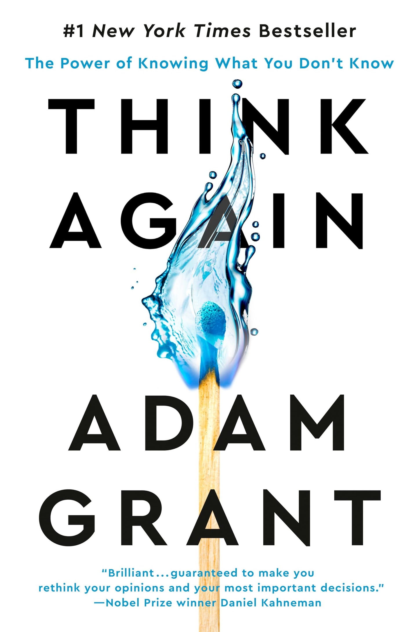 Think Again: The Power of Knowing What You Don't Know Paperback by Adam Grant