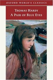Thomas Hardy's A Pair Of Blue Eyes By Thomas Hardy