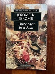 Three Men in a Boat By Jerome K. Jerome