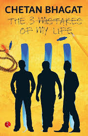 Three Mistakes of My Life By Chetan Bhagat