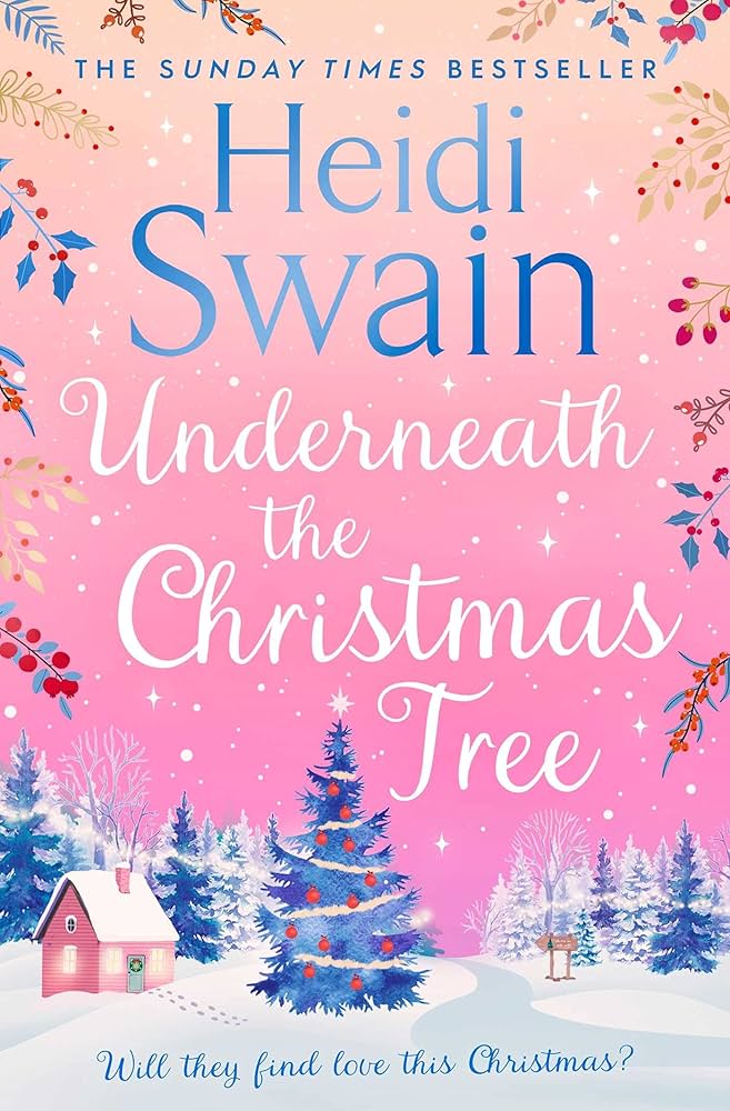 Underneath the Christmas Tree By Heidi Swain