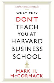 What They Don't Teach You at Harvard Paperback by McCormack Mark