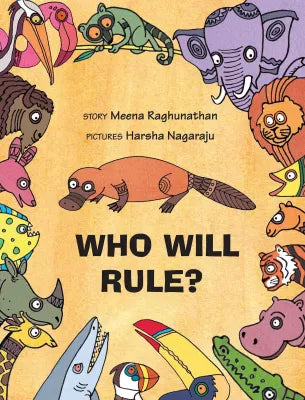 "Who Will Rule?" by Meena Raghunathan,