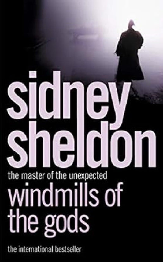 Windmills of the gods Novel by Sidney Sheldon