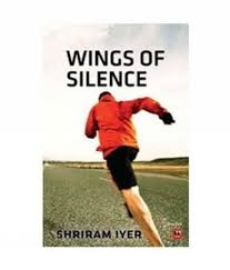 Wings of Silence By Shriram Iyer