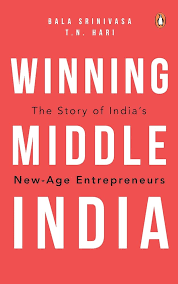 Winning Middle India The Story Hardcover by T.N. Hari Bala Srinivasa