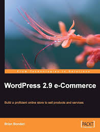 Wordpress 2.9 E-Commerce by Brian Bondari