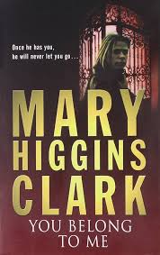 You Belong To Me By Mary Higgins Clark