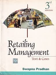 Retailing Management Third Edition by Swapna Pradhan