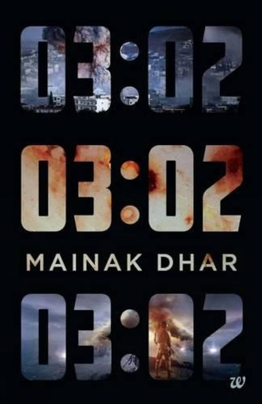 03:02 Paperback by Mainak Dhar