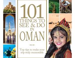 101 Things to See & Do in Oman Paperback (guide book)