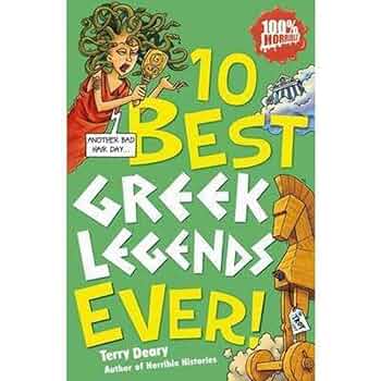 10 Best Greek Legends Ever By Terry Deary