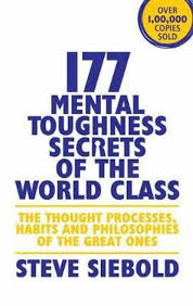 177 Mental Toughness Secrets of the World Class By Steve Siebold       buy used books online