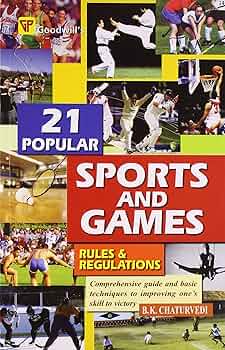21 Popular Sports and Games : Rules and Regulations By B.K. Chaturvedi  online second hand books