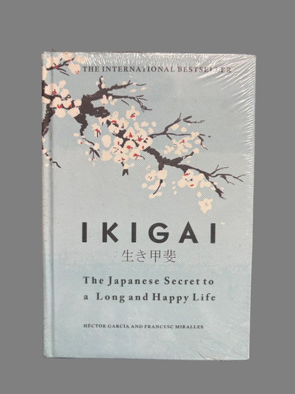 Ikigai Journey: A Practical Guide to Finding Happiness and Purpose the Japanese Way Book by Francesc Miralles and Hector Garcia