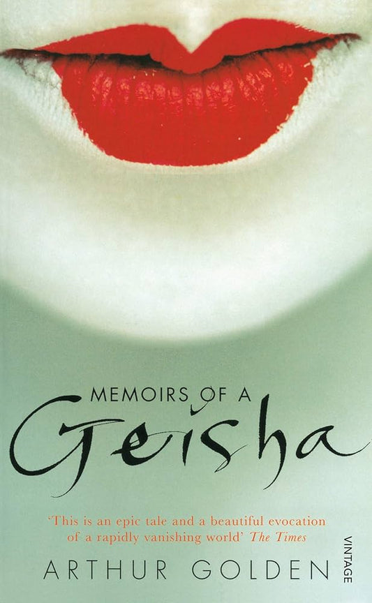 Memoirs of a Geisha Novel by Arthur Golden
