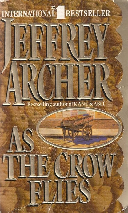 As the Crow Flies By  Jeffrey Archer