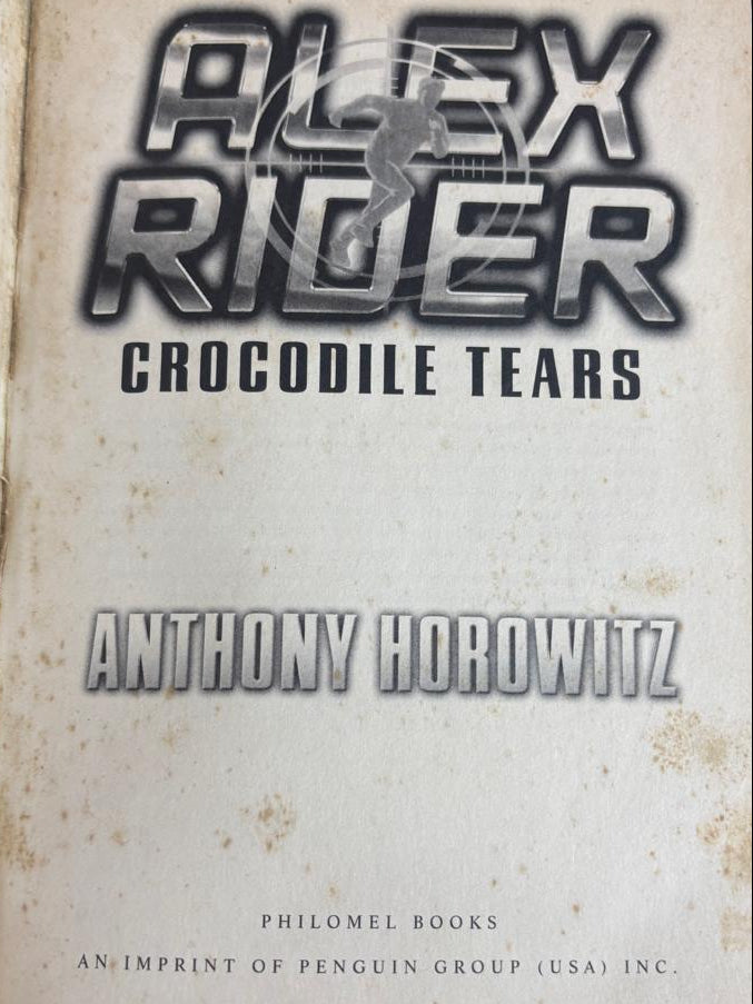 ALEX RIDER CROCODILE TEARS By ANTHONY HOROWITZ  buy used books online