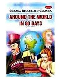 AROUND THE WORLD IN 80 DAYS- INDIANA Hardcover by JULES VERNE