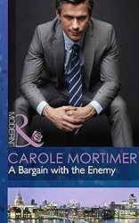 A Bargain with the Enemy By Carole Mortimer