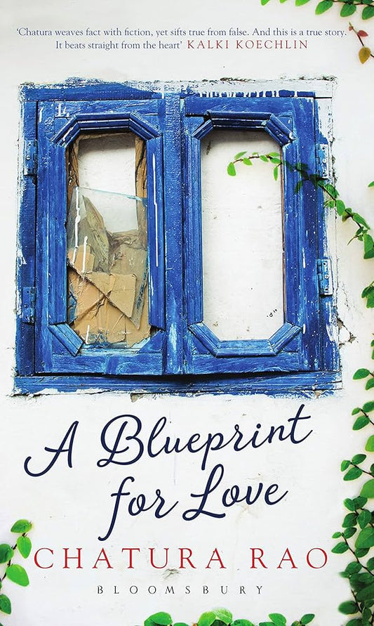 A Blueprint for Love Book by Chatura Rao