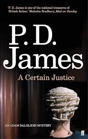 A Certain Justice by P D James