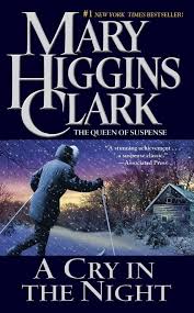 A Cry In The Night Paperback by  Mary Higgins Clark