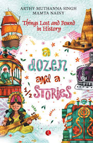 A Dozen And A Half Stories By Arthy Muthanna Singh