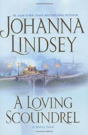 A Loving Scoundrel  by Johanna Lindsey