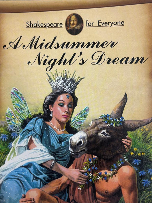 A Midsummer Night's Dream: Shakespeare for Everyone  buy used books online