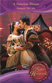 A Notorious Woman. Amanda McCabe By Amanda McCabe   buy used books online
