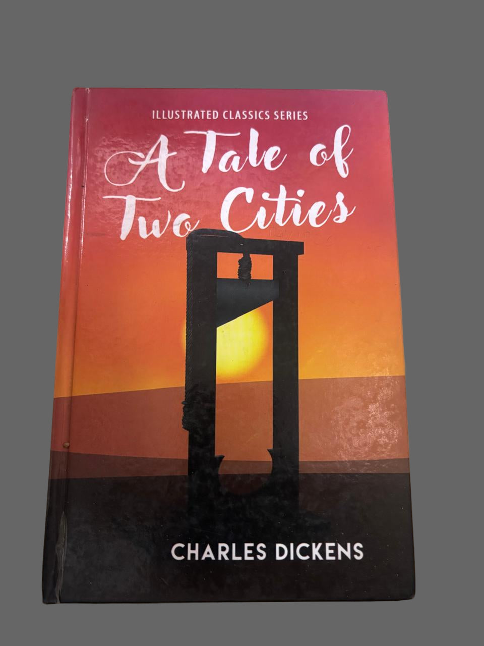 A Tale of Two Cities By Charles Dickens