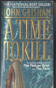 A Time To Kill By John Grisham second hand books online