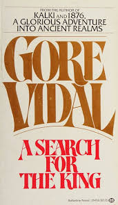 A search for the king By Gore Vidal  second hand books online