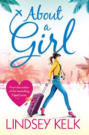 About a Girl By Lindsey Kelk    second hand books online