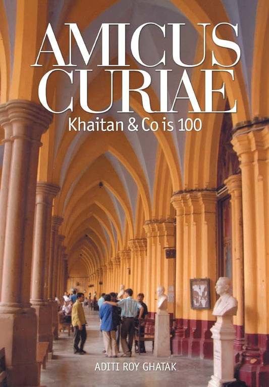 Amicus Curiae khaitan @ Co is 100. Hardcover By Aditi Roy