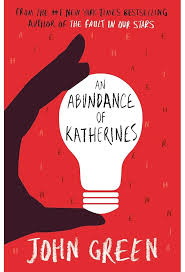 An Abundance of Katherines By John Green